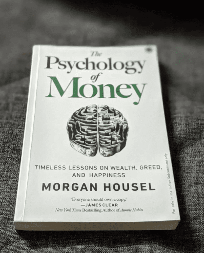 The Psychology of Money by Morgan Housel